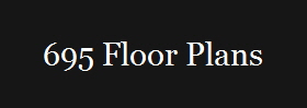 695 Floor Plans